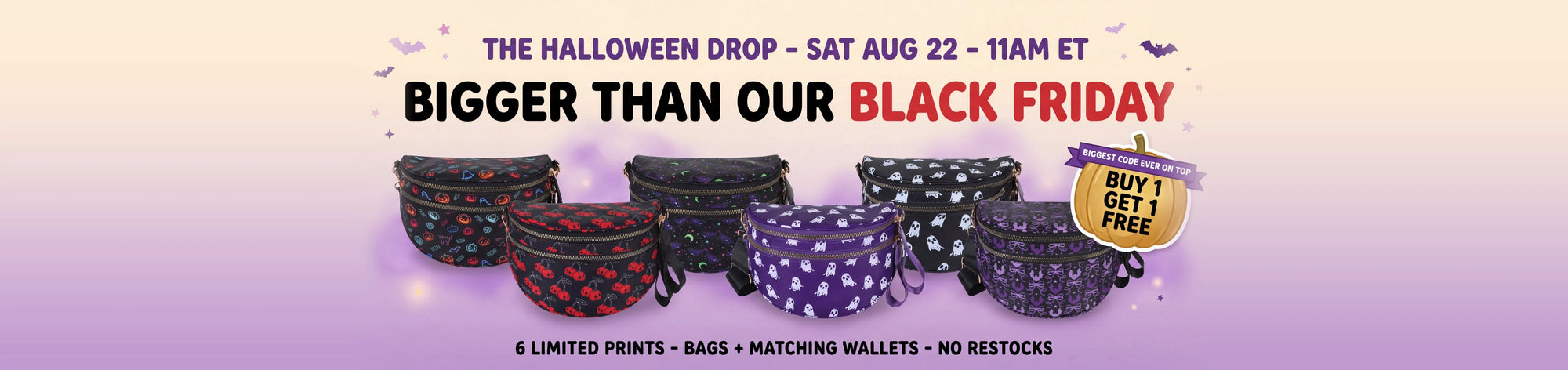 The Halloween Drop — bigger than our Black Friday